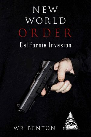 [New World Order 02] • California Invasion